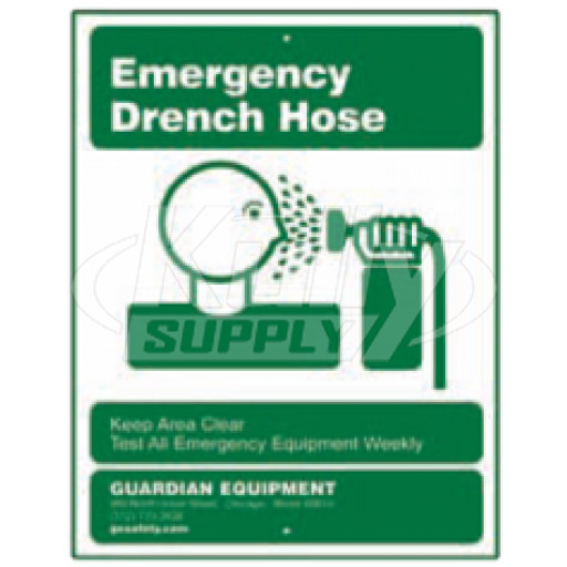 Guardian 250-006G Drench Hose Sign